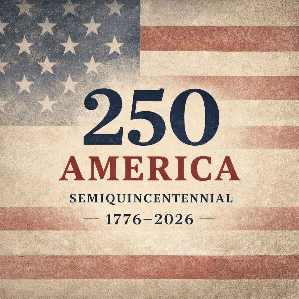 America 250 Semiquincentennial 1776–2026 collection banner featuring vintage American flag background with bold 250 typography and heritage design