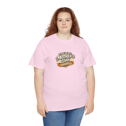 This Is My Mother’s Day Shirt Funny Mom Tee