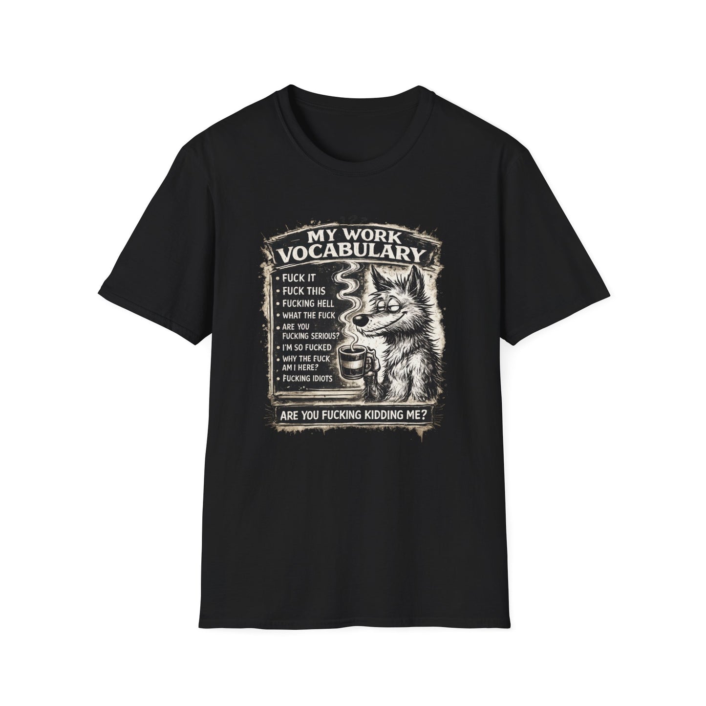 My Work Vocabulary Shirt | Funny Office Humor Graphic Tee