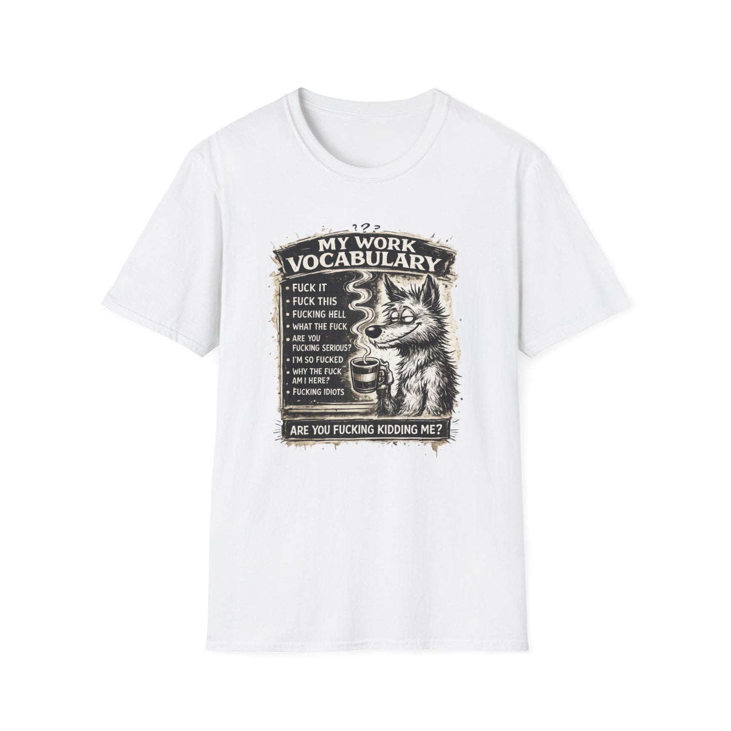 My Work Vocabulary Shirt | Funny Office Humor Graphic Tee