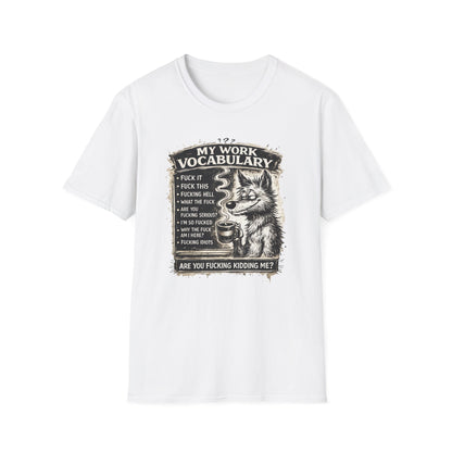 My Work Vocabulary Shirt | Funny Office Humor Graphic Tee
