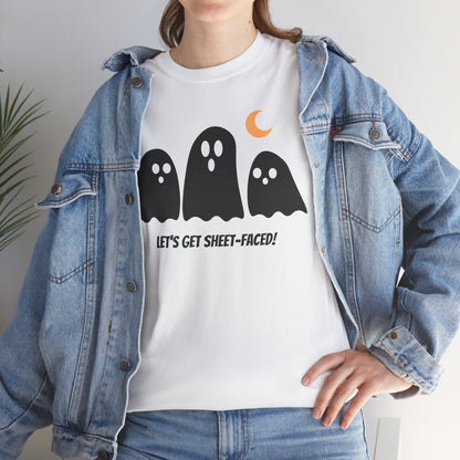 Let's Get Sheet-Faced Unisex Heavy Cotton Tee