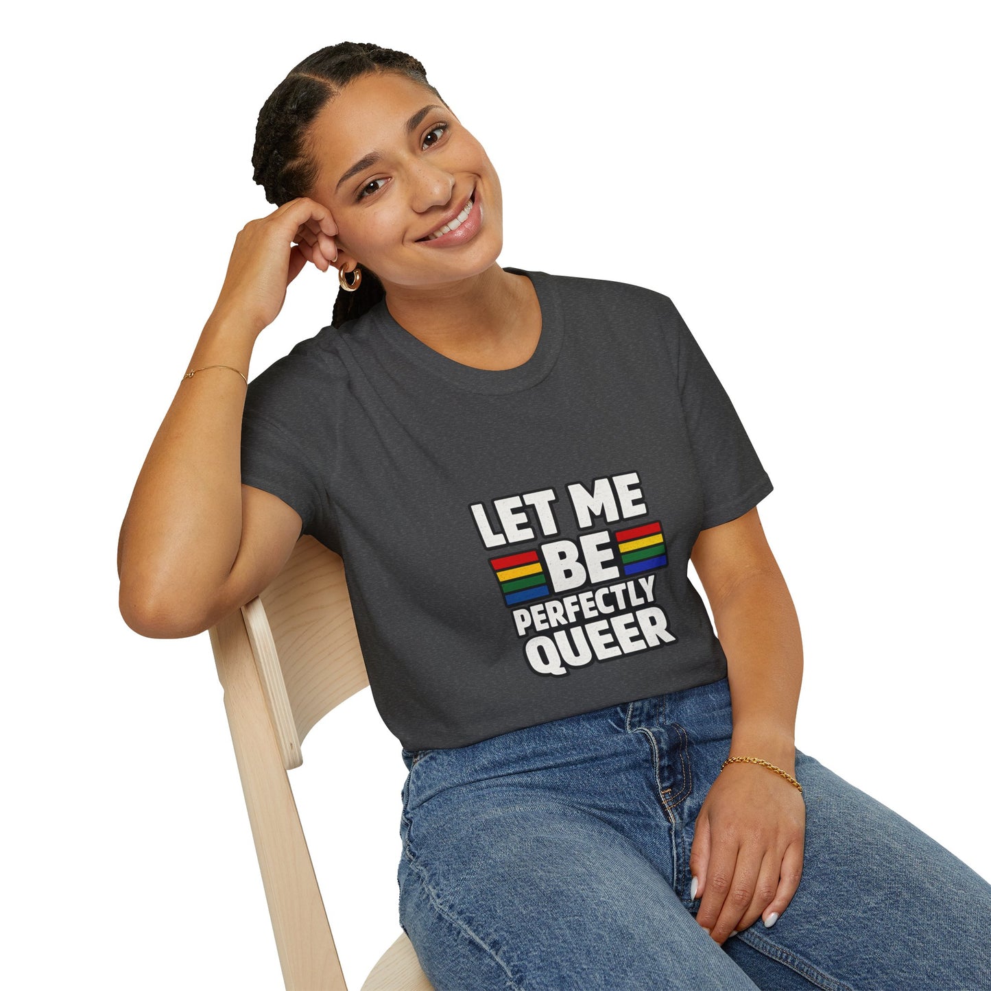 Let Me Be Perfectly Queer Shirt – LGBTQ Pride Rainbow Graphic Tee