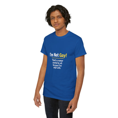 I’m Not Gay, That’s a Rumor Shirt – Funny Gay Graphic Tee