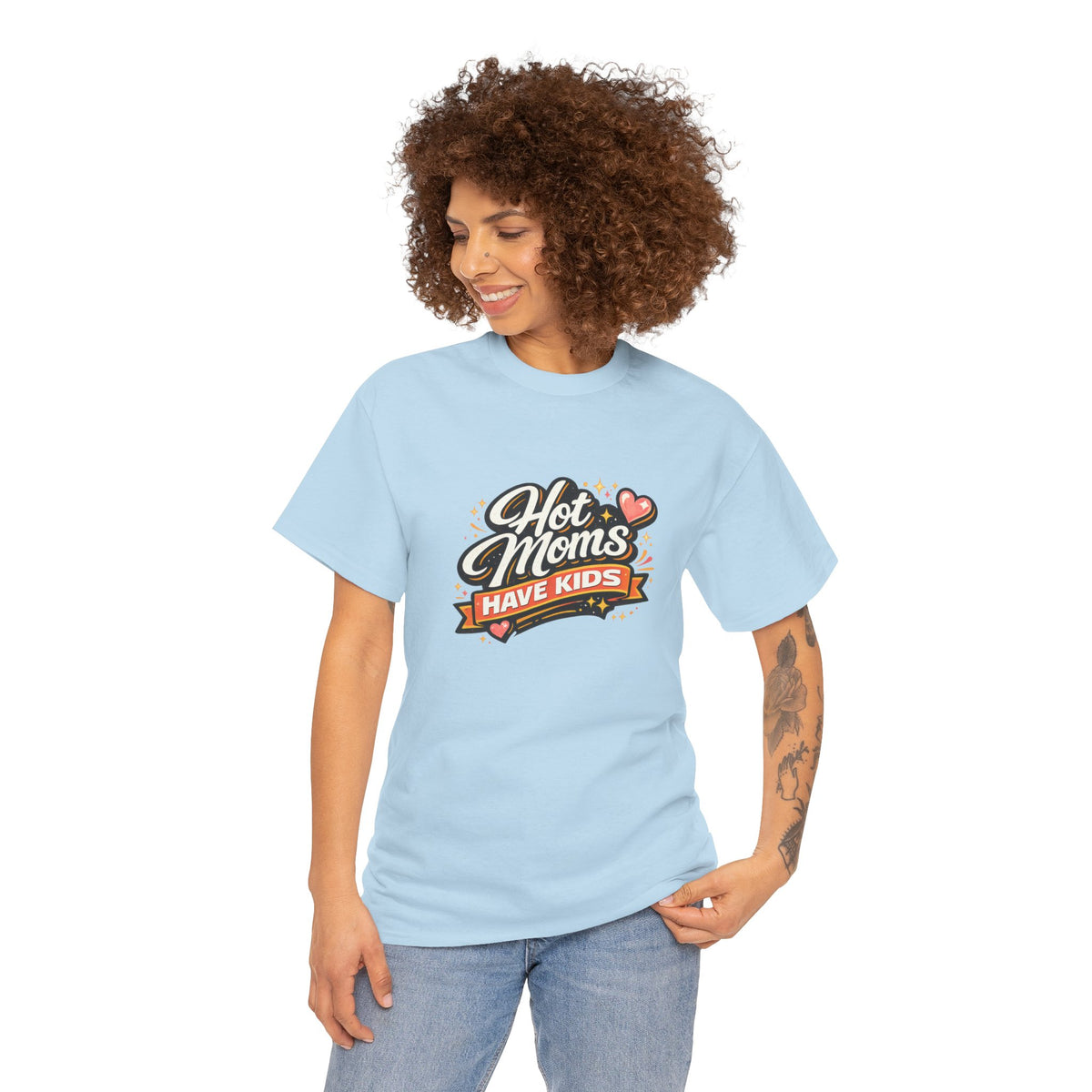 Hot Moms Have Kids Funny Mom Shirt – Trendy Motherhood Tee