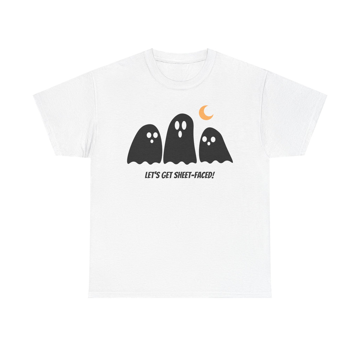 Let's Get Sheet-Faced Unisex Heavy Cotton Tee
