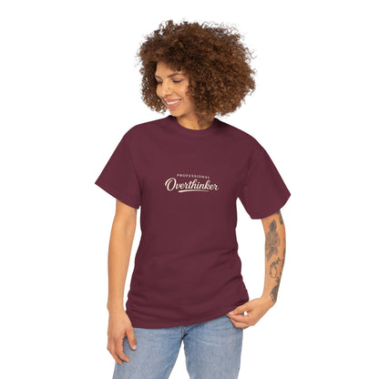 Professional Overthinker Funny Shirt for Overthinkers