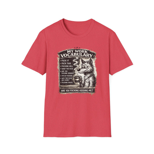 My Work Vocabulary Shirt | Funny Office Humor Graphic Tee