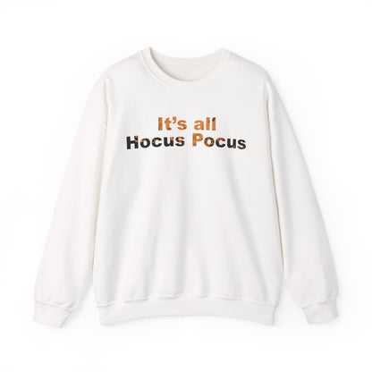 It's All Hocus Pocus Halloween Sweatshirt | Funny Spooky Season Crewneck