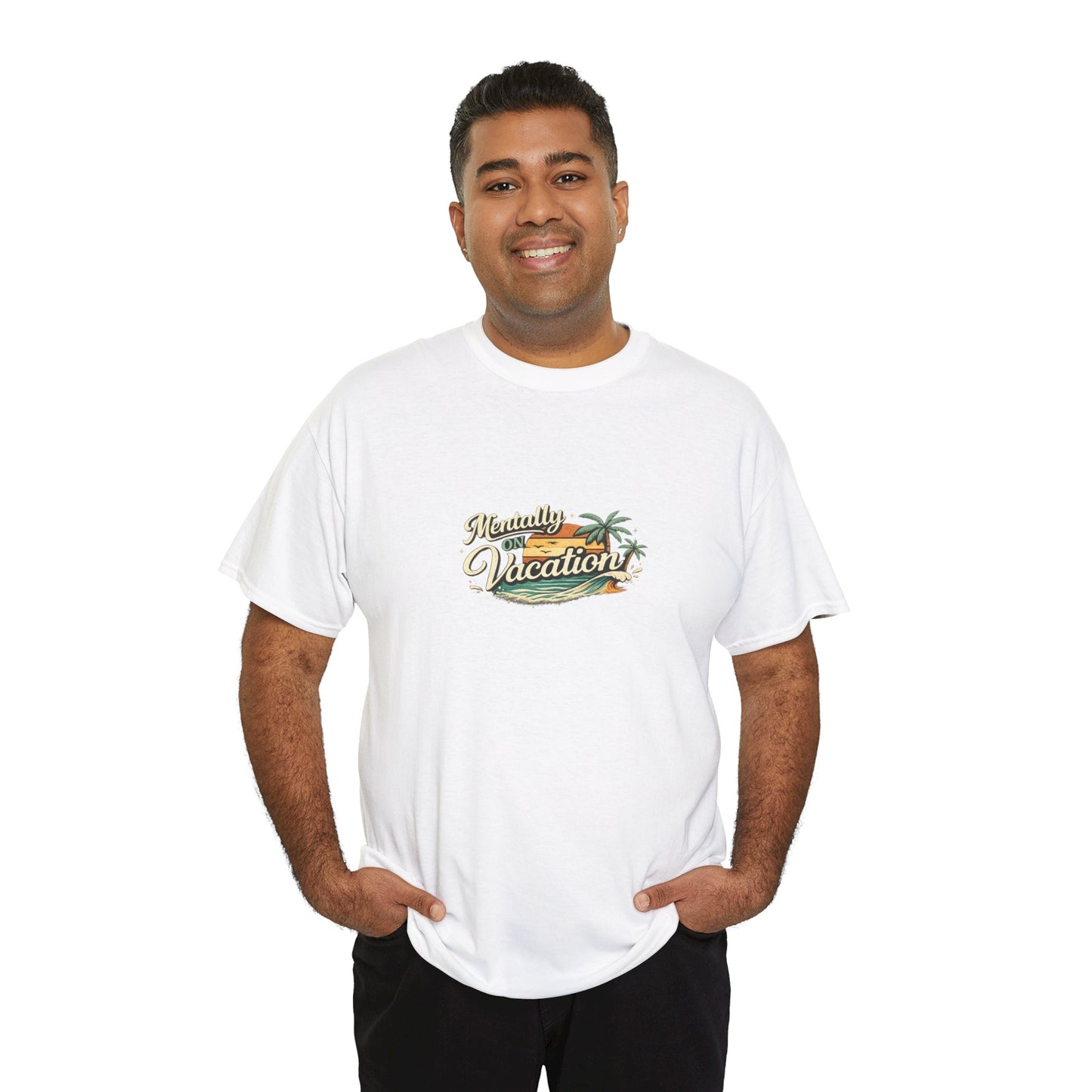 Mentally On Vacation Funny Shirt