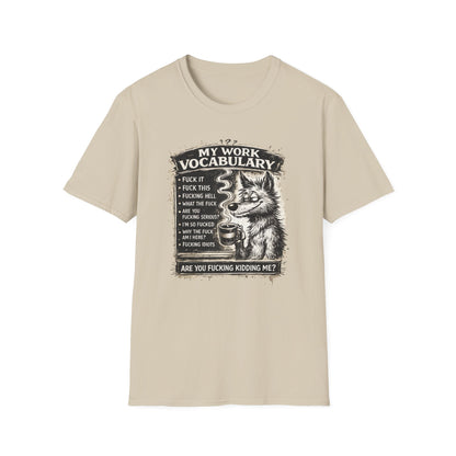 My Work Vocabulary Shirt | Funny Office Humor Graphic Tee
