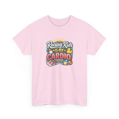 Raising Kids Is My Cardio Shirt – Funny Mom Life Tee