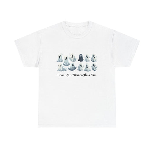 Ghouls Just Wanna Have Fun Unisex Tee