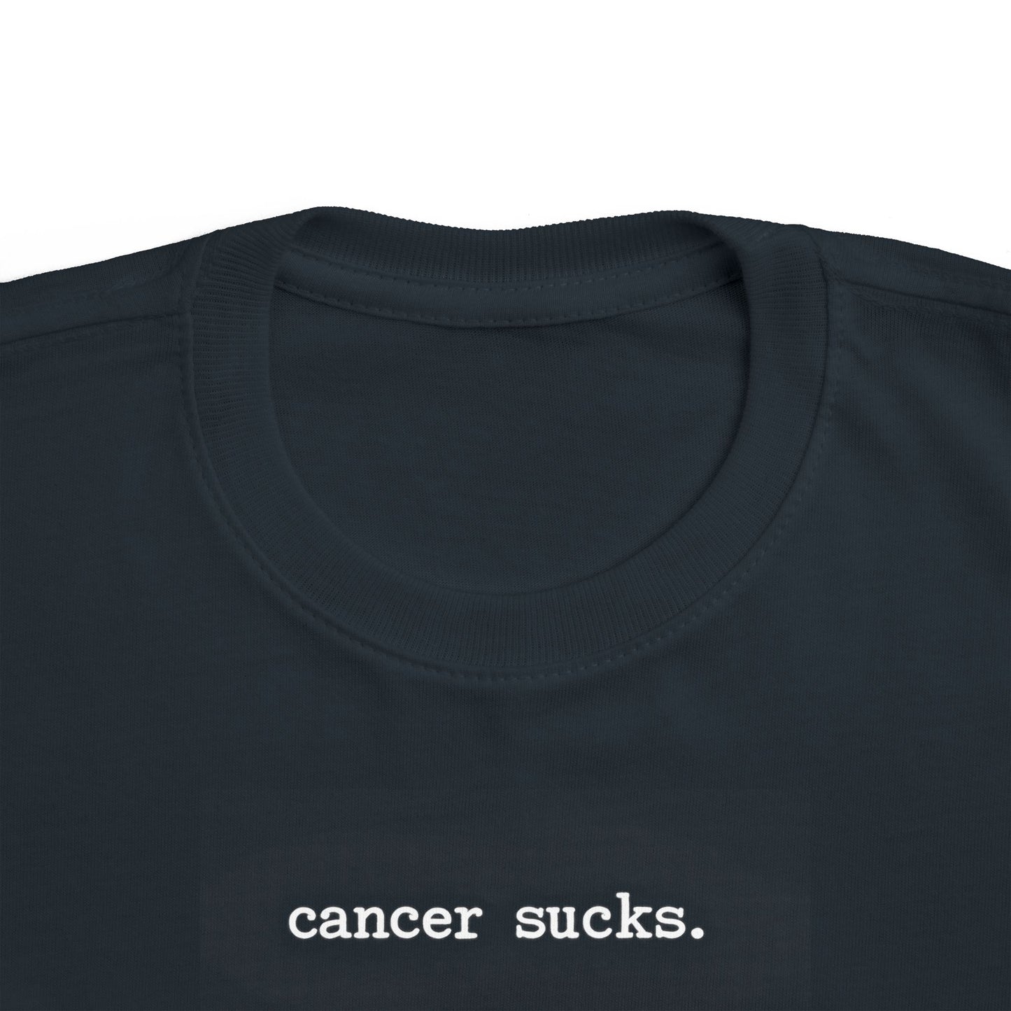 Cancer Sucks Toddler Tee