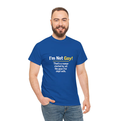 I’m Not Gay, That’s a Rumor Shirt – Funny Gay Graphic Tee