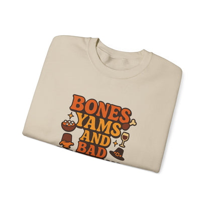 Funny Thanksgiving Sweatshirt – Bones, Yams, and Bad Decisions Retro Design