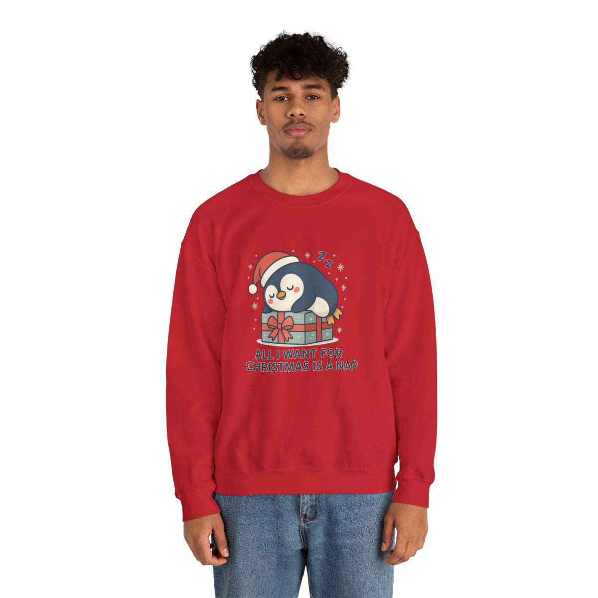Christmas Penguin Sweatshirt — "All I Want for Christmas Is a Nap" Cozy Holiday Crewneck
