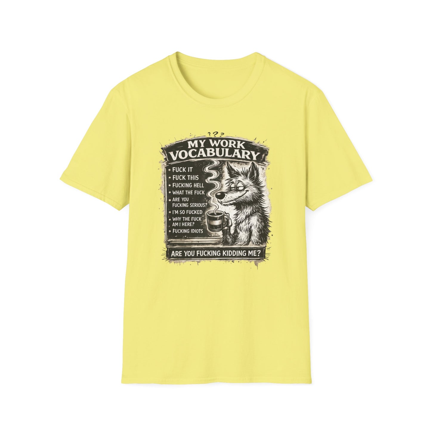 My Work Vocabulary Shirt | Funny Office Humor Graphic Tee