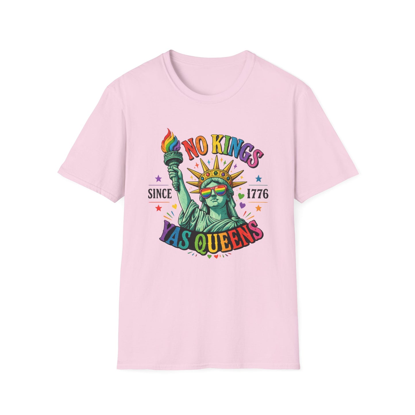 No Kings Since 1776 Yas Queens LGBTQ Pride Shirt | Statue of Liberty Rainbow Tee