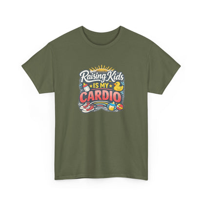 Raising Kids Is My Cardio Shirt – Funny Mom Life Tee