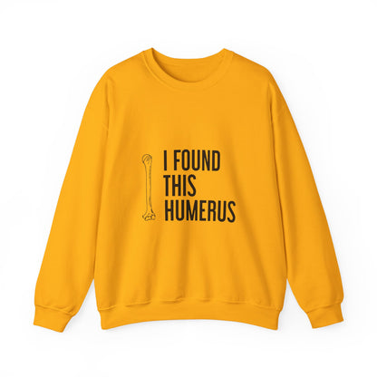 I Found This Humerus” Funny Halloween Sweatshirt