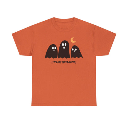 Let's Get Sheet-Faced Unisex Heavy Cotton Tee