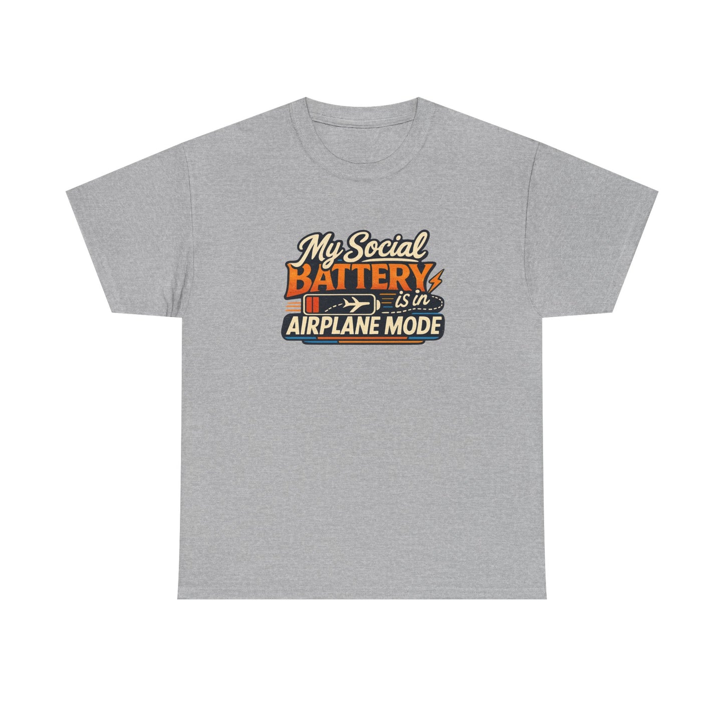 Airplane Mode Tee - "My Social Battery Is In Airplane Mode" Graphic Shirt