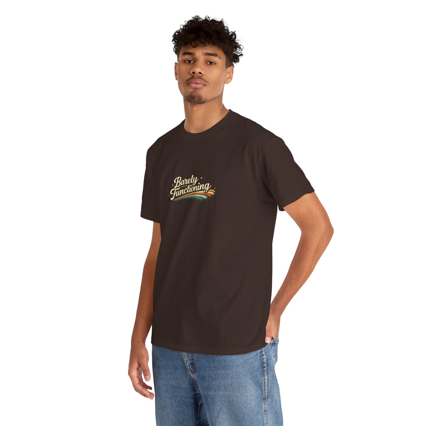 Barely Functioning Funny Shirt