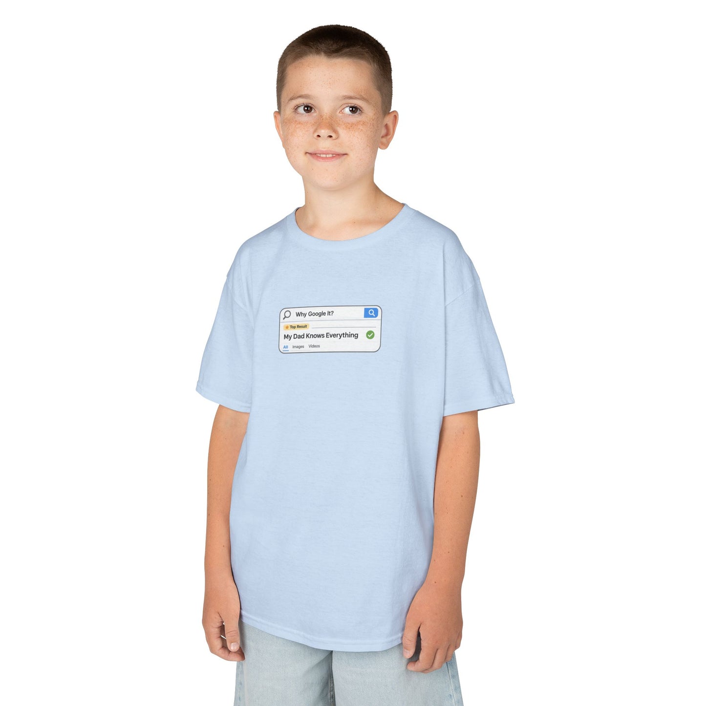 Why Google It? My Dad Knows Everything Kids Shirt