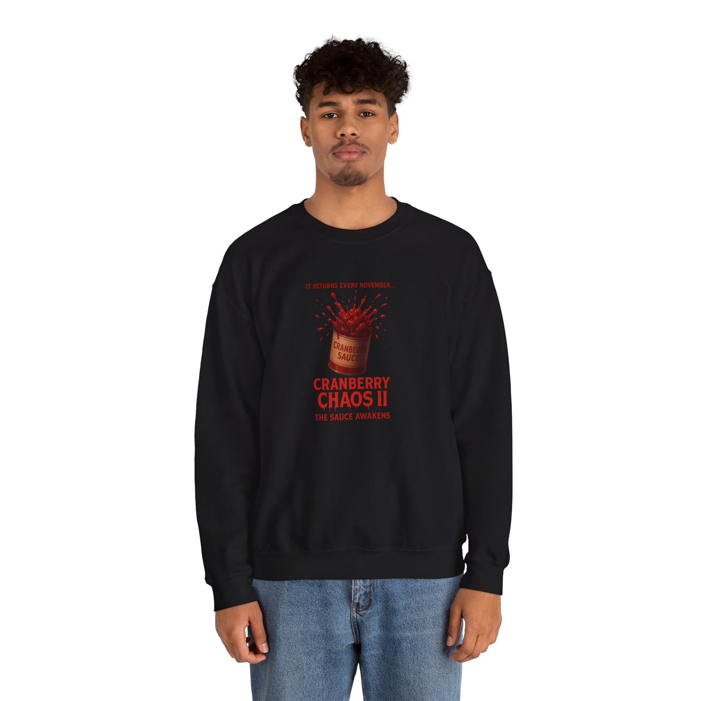 Cranberry Chaos II – The Sauce Awakens Funny Thanksgiving Sweatshirt