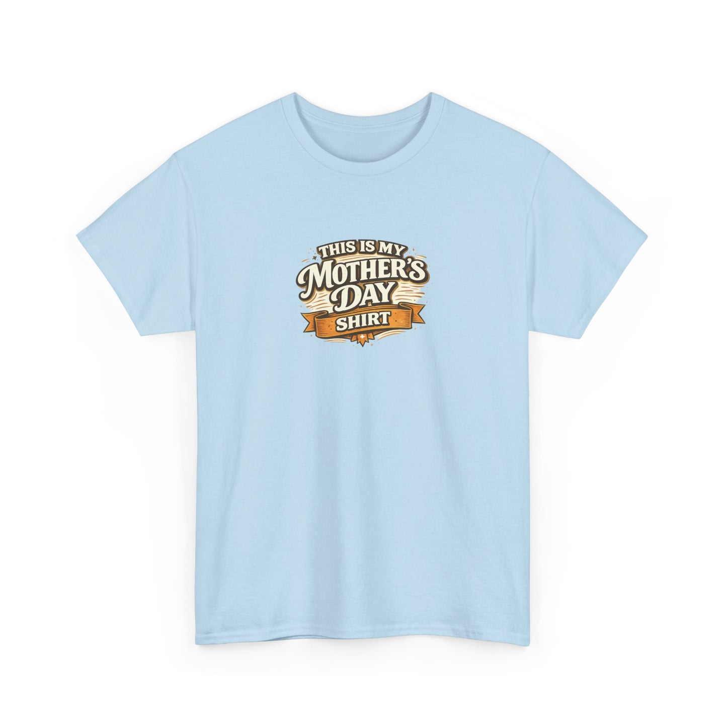 This Is My Mother’s Day Shirt Funny Mom Tee
