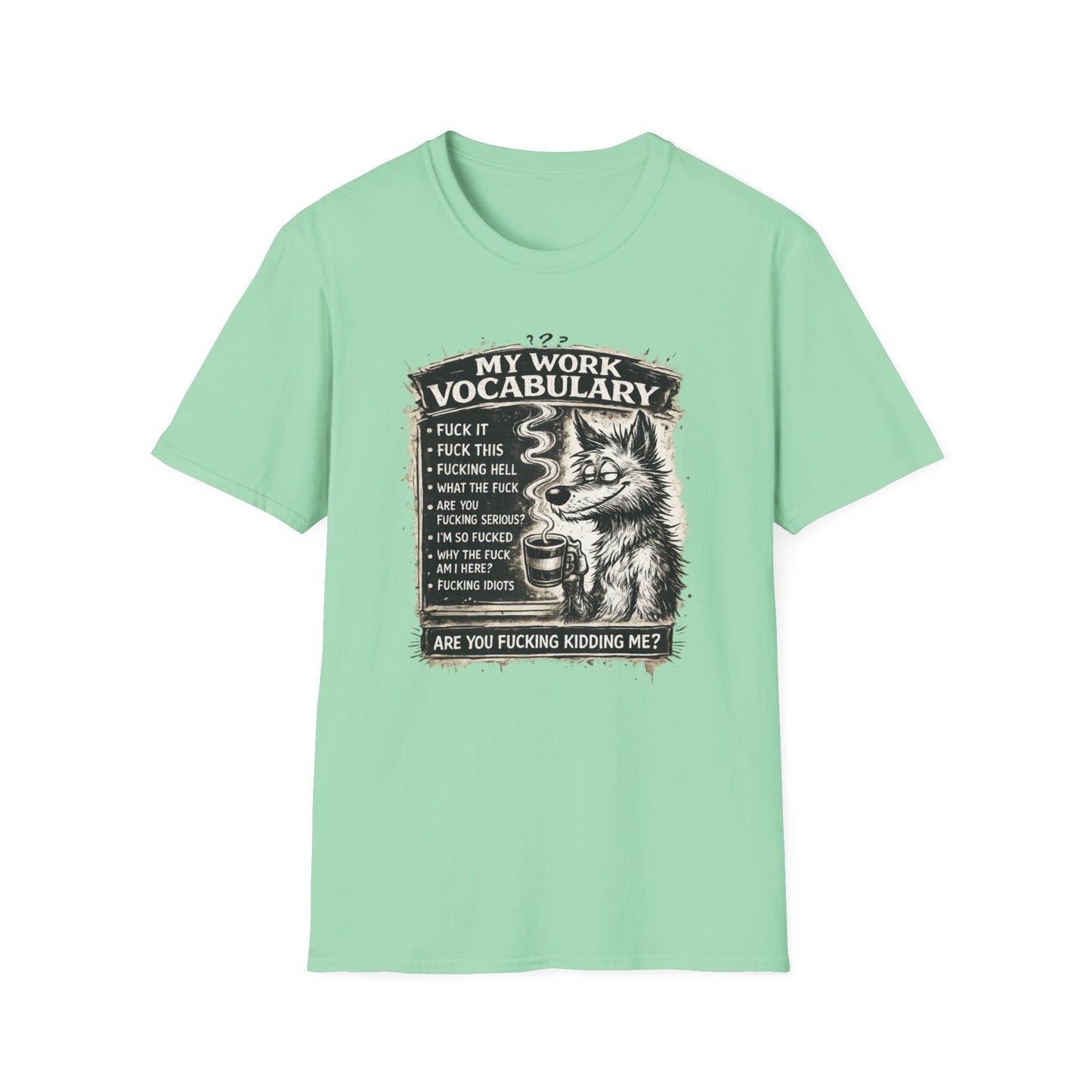 My Work Vocabulary Shirt | Funny Office Humor Graphic Tee