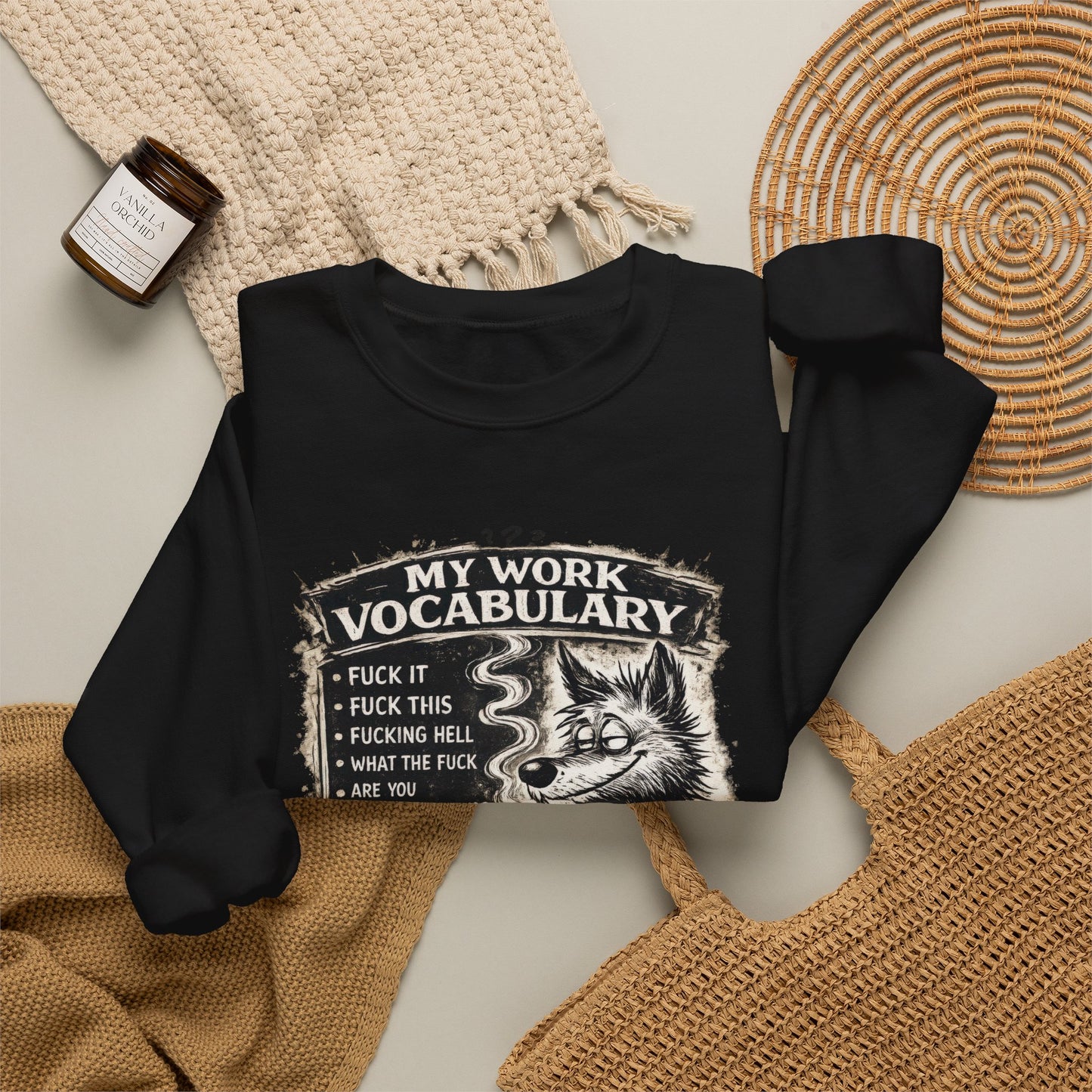 My Work Vocabulary Shirt | Funny Office Humor Graphic Sweatshirt