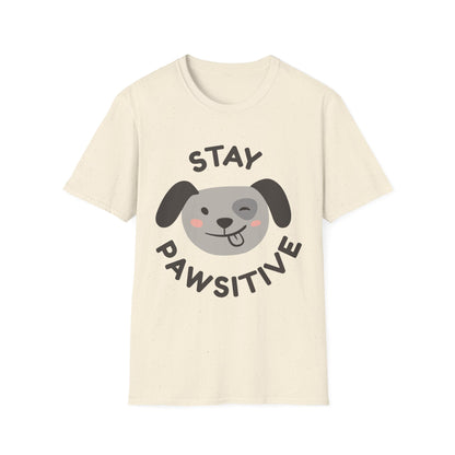 Stay Pawsitive T-Shirt – Cute Dog Lover Graphic Tee for Pet Enthusiasts