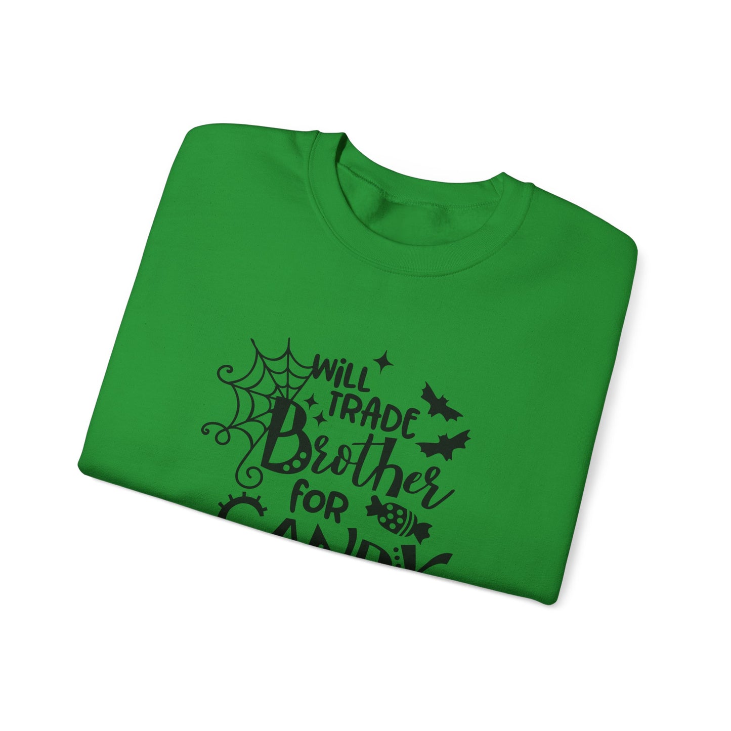 Will Trade Brother for Candy Funny Halloween Sweatshirt