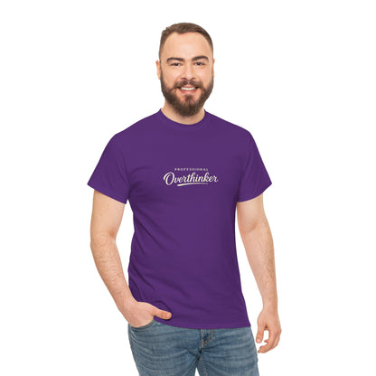 Professional Overthinker Funny Shirt for Overthinkers