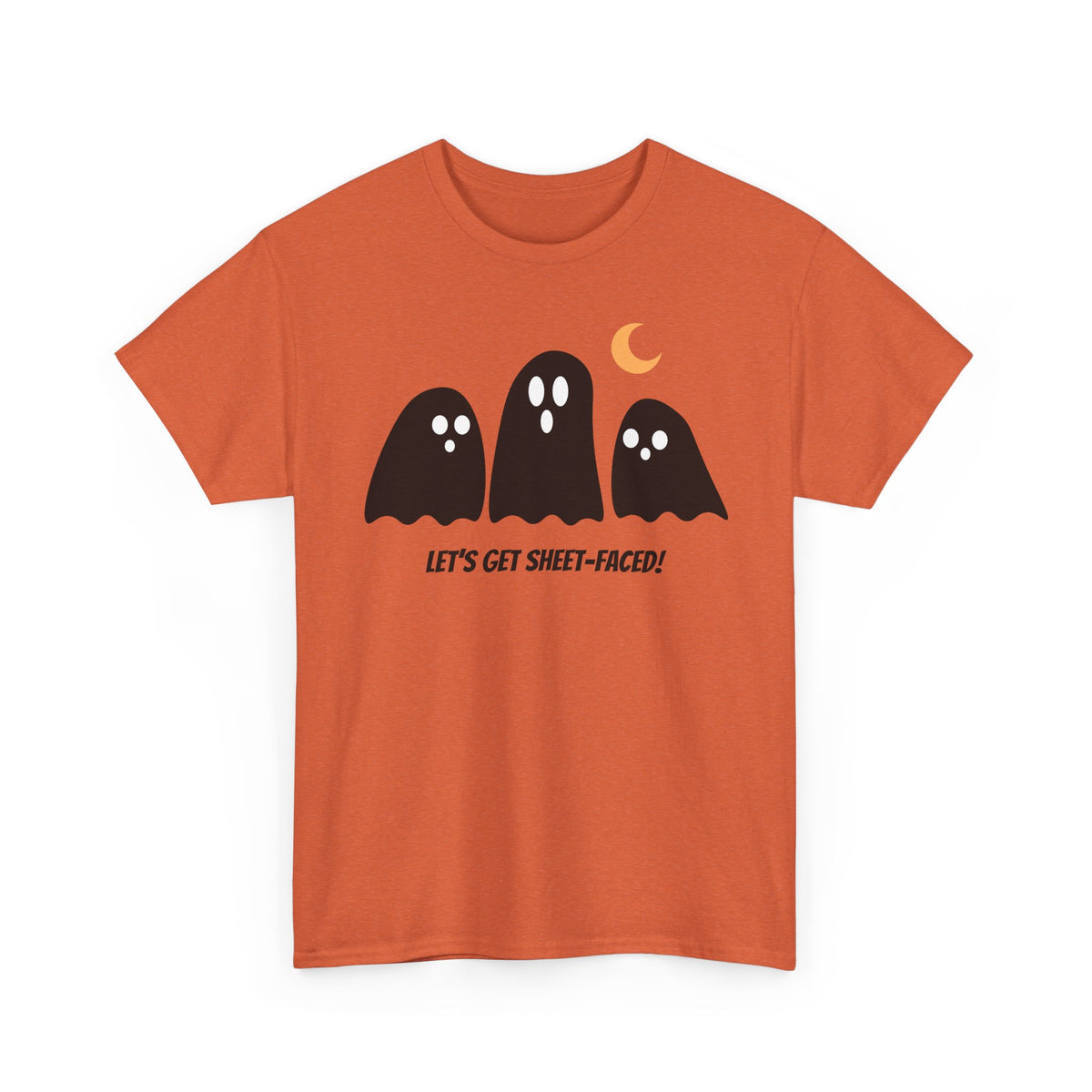 Let's Get Sheet-Faced Unisex Heavy Cotton Tee