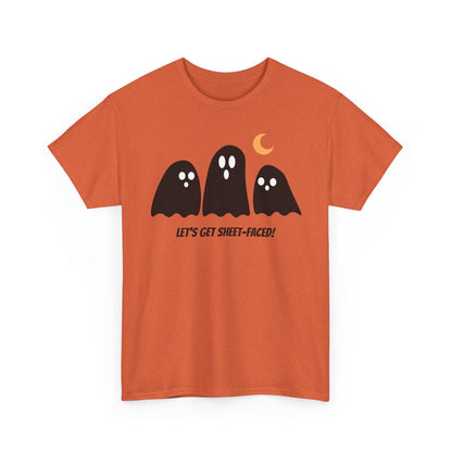 Let's Get Sheet-Faced Unisex Heavy Cotton Tee