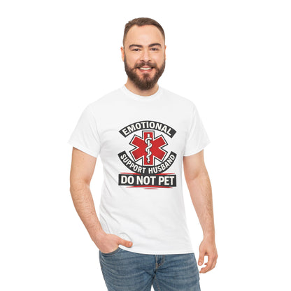 Emotional Support Husband “Do Not Pet” Shirt – Funny Husband Tee