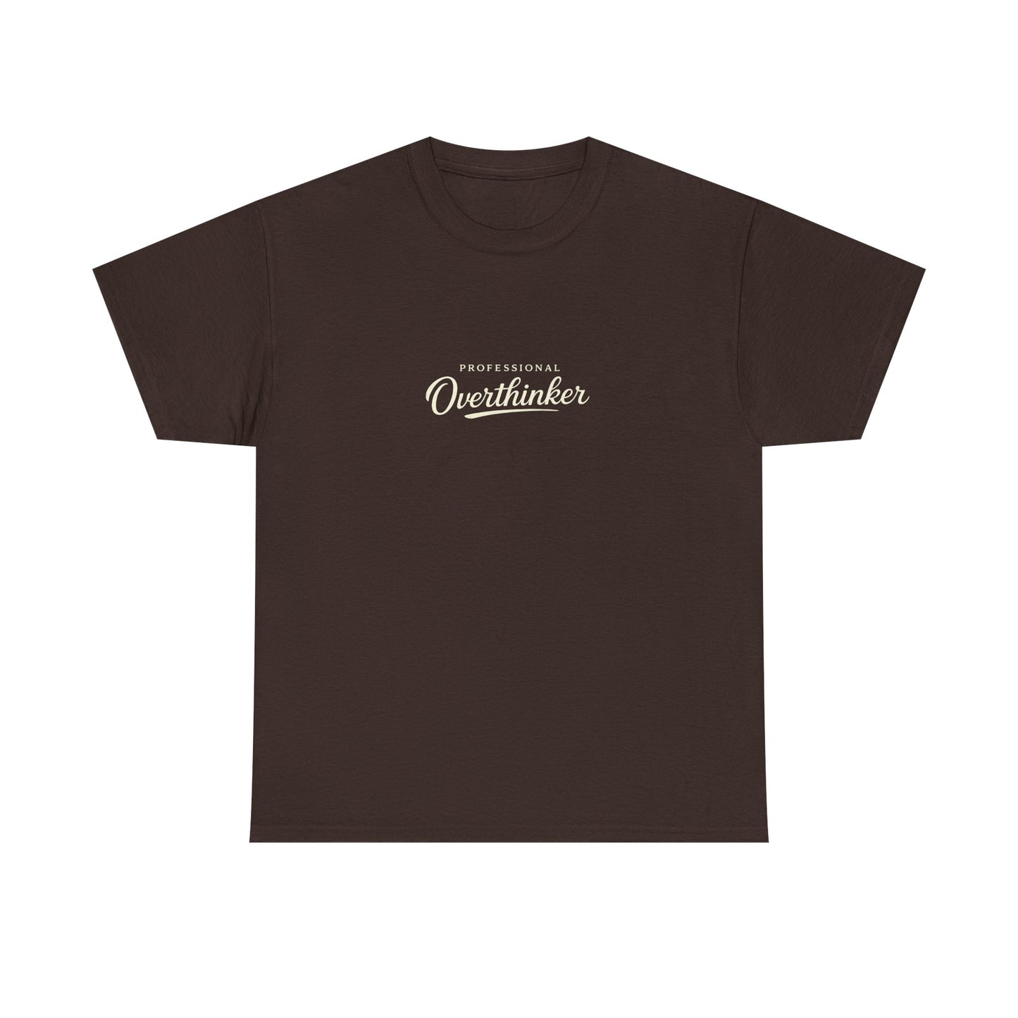 Professional Overthinker Funny Shirt for Overthinkers