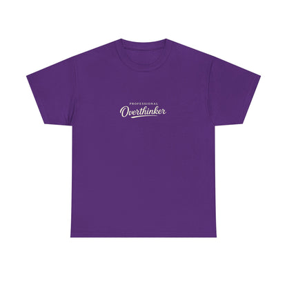 Professional Overthinker Funny Shirt for Overthinkers