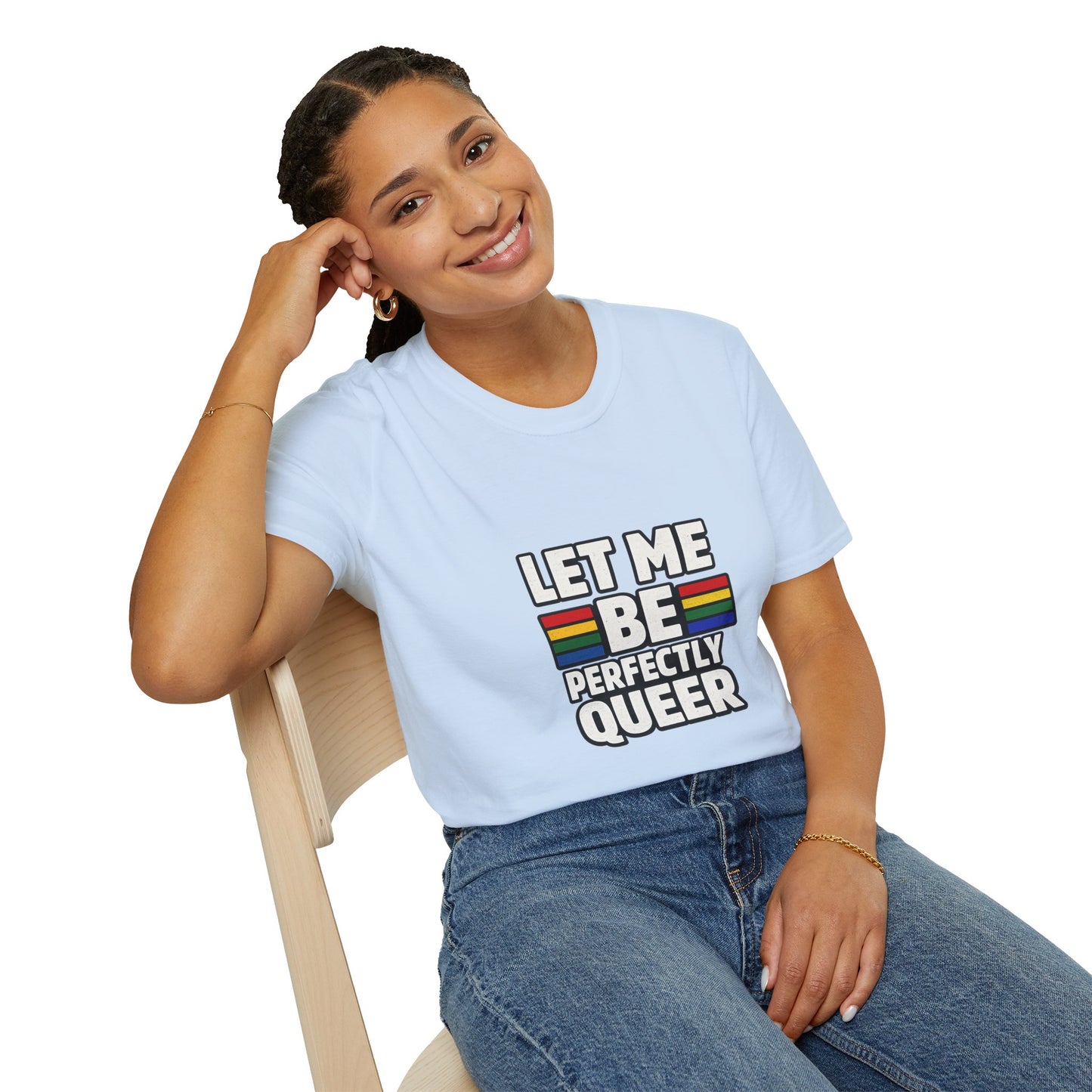 Let Me Be Perfectly Queer Shirt – LGBTQ Pride Rainbow Graphic Tee