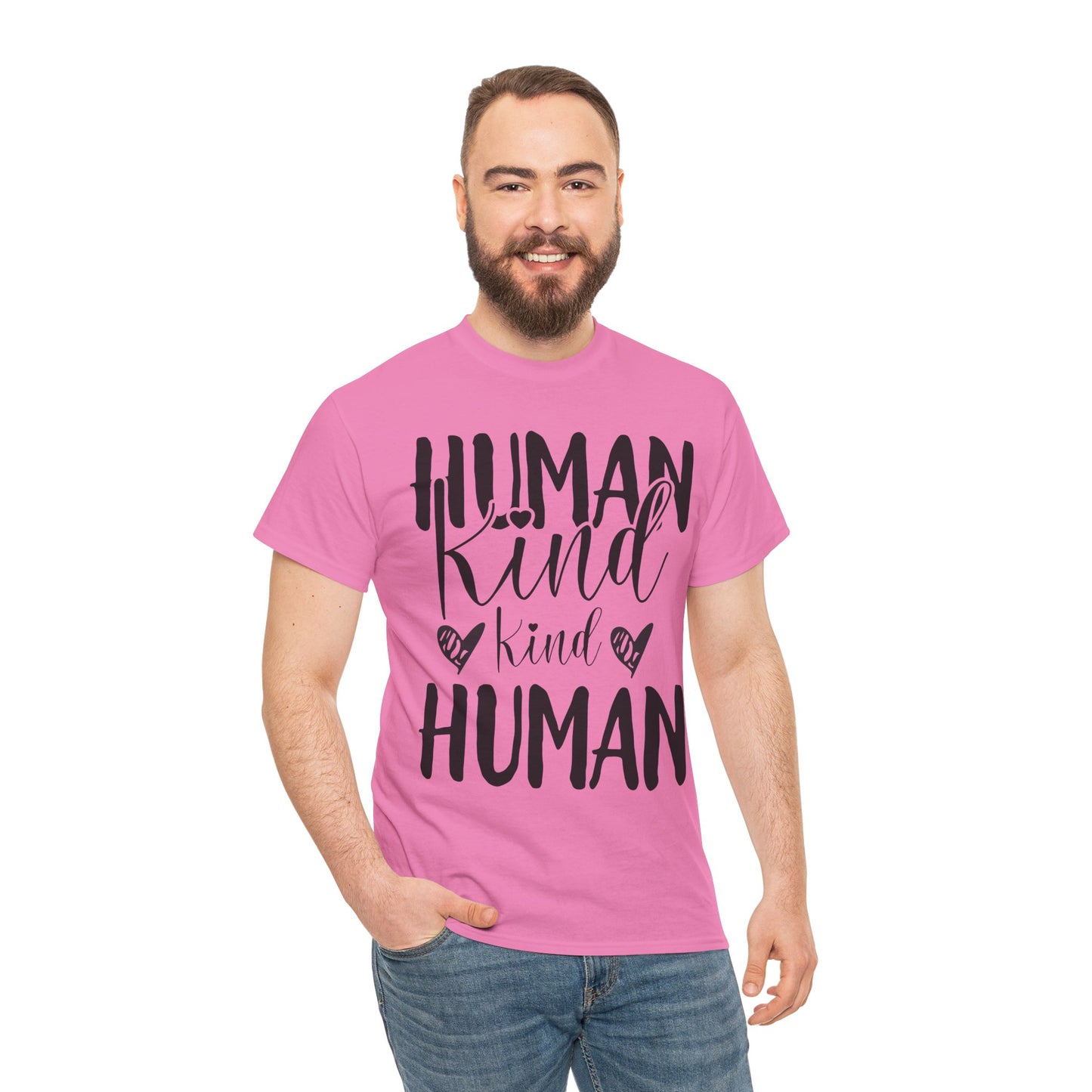 Human Kind, Kind Human” T-Shirt – Inspirational Kindness Quote Unisex Graphic Tee