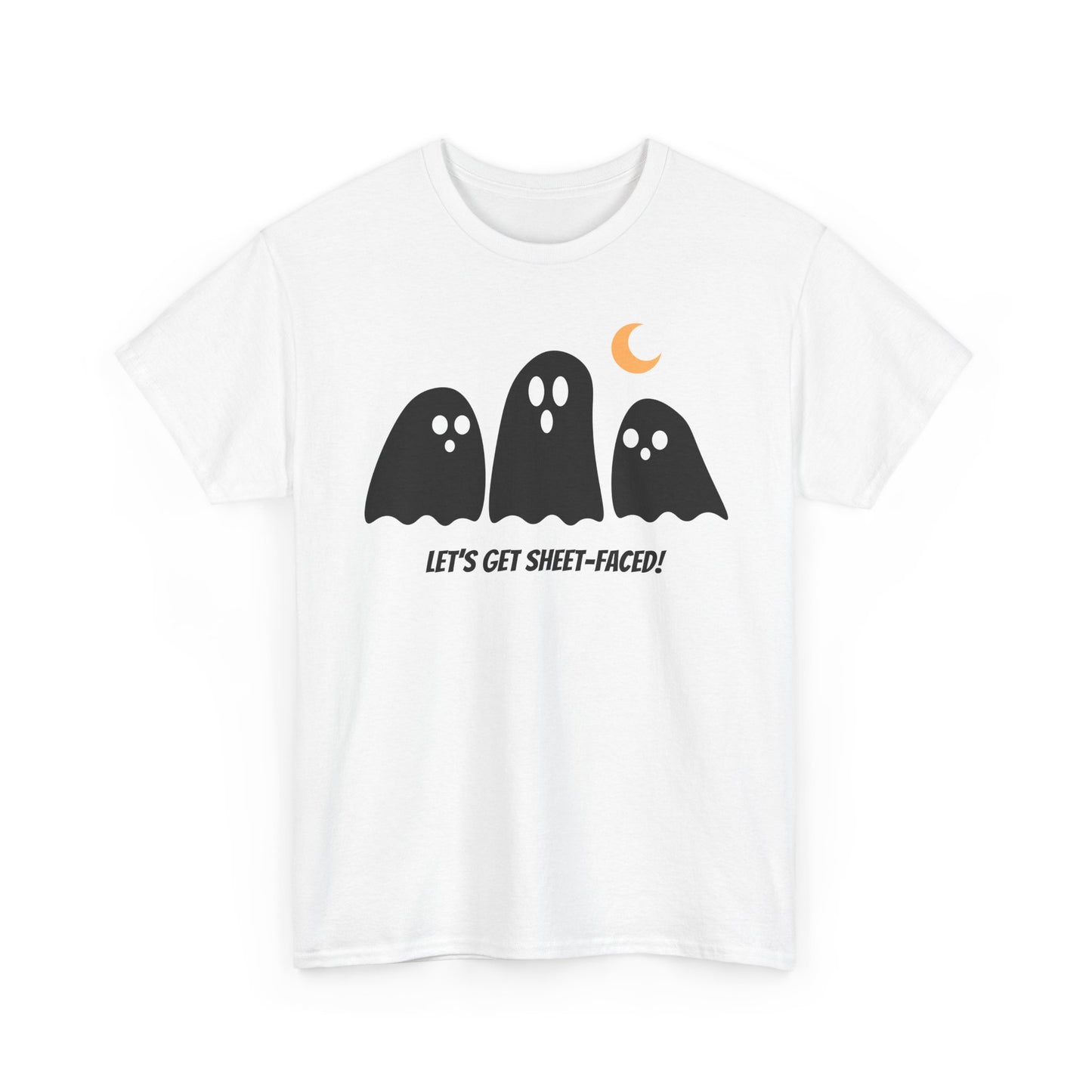 Let's Get Sheet-Faced Unisex Heavy Cotton Tee