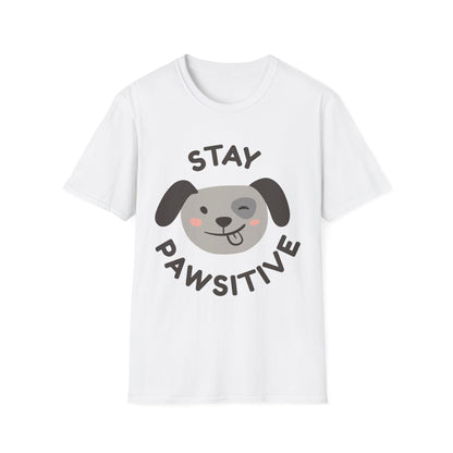 Stay Pawsitive T-Shirt – Cute Dog Lover Graphic Tee for Pet Enthusiasts