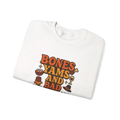 Funny Thanksgiving Sweatshirt – Bones, Yams, and Bad Decisions Retro Design