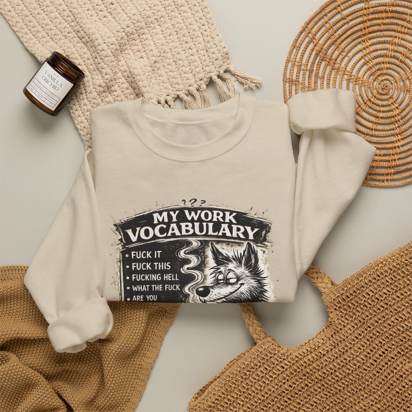 My Work Vocabulary Shirt | Funny Office Humor Graphic Sweatshirt