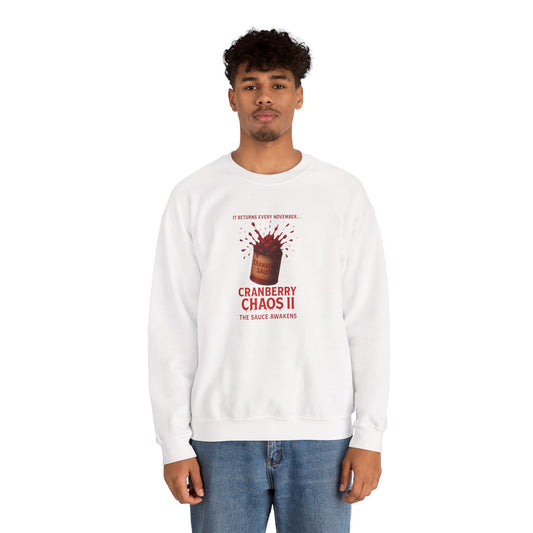 Cranberry Chaos II – The Sauce Awakens Funny Thanksgiving Sweatshirt