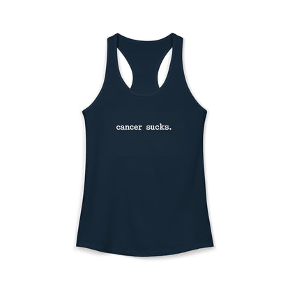 Cancer Sucks - Women's Ideal Racerback Tank