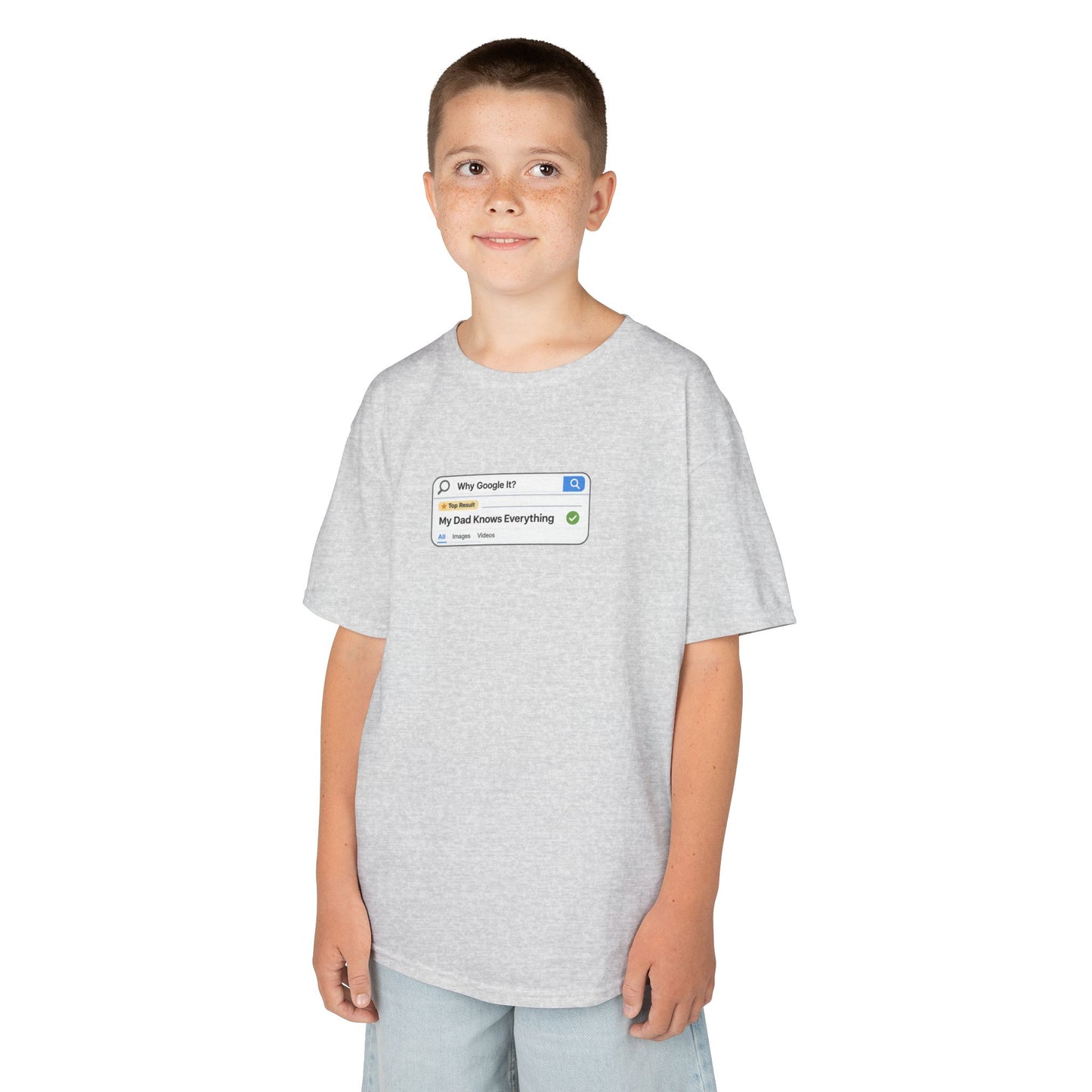 Why Google It? My Dad Knows Everything Kids Shirt
